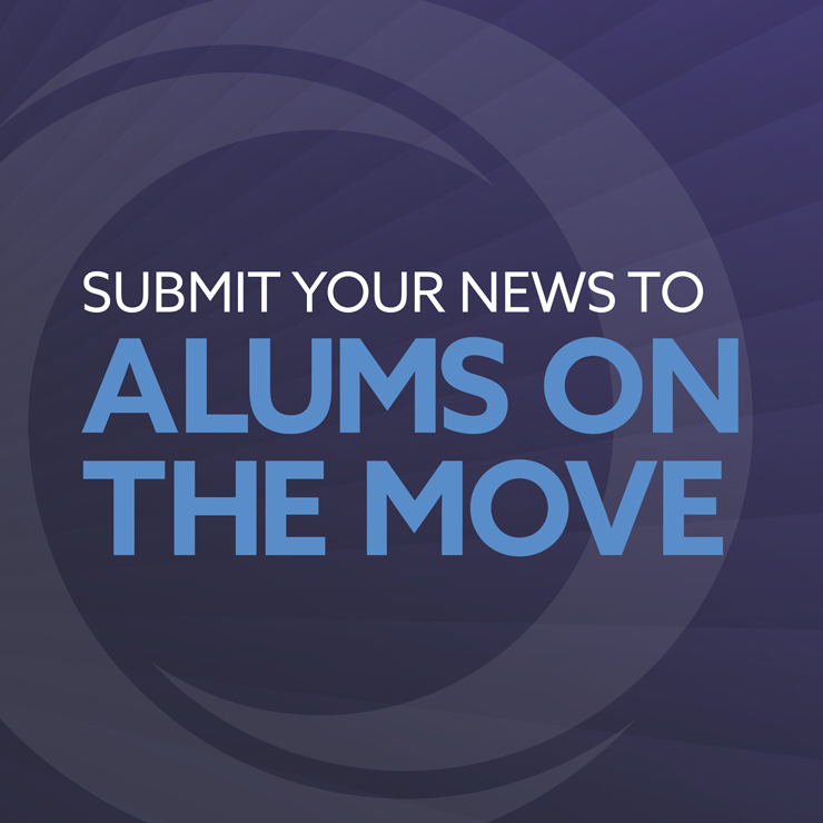 Submit your news to Alums on the Move