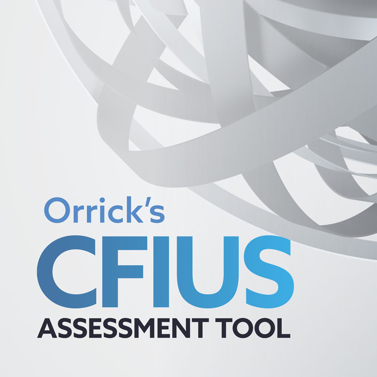 Orrick's CFIUS Assessment Tool