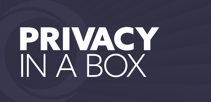 Privacy in a Box