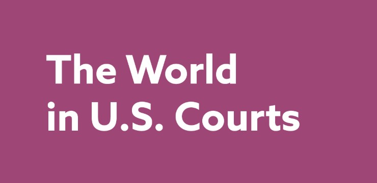 The World in US Courts_740x360