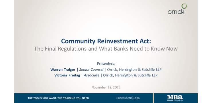 Community Reinvestment Act: The Final Regulations and What Banks Need to Know Now
