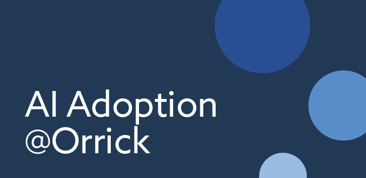 AI Adoption @ Orrick