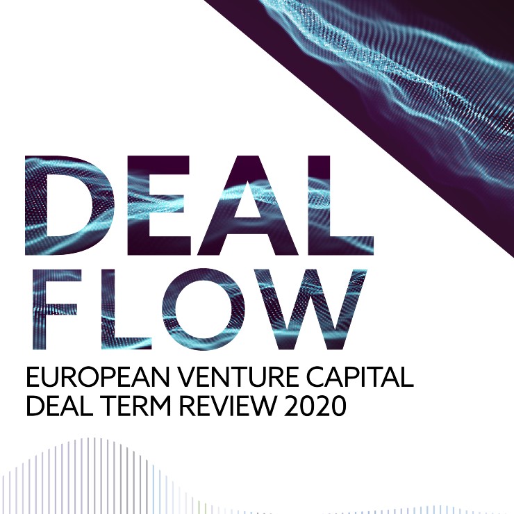 Deal Flow: European Venture Capital Deal Term Review 2020