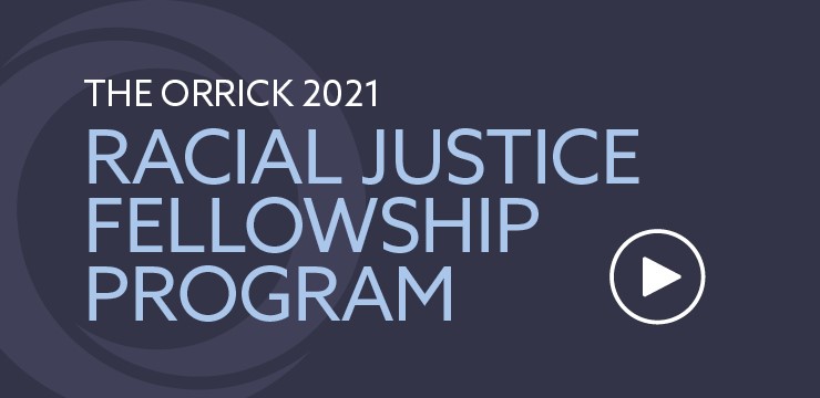 The 2021 Racial Justice Fellowship Program