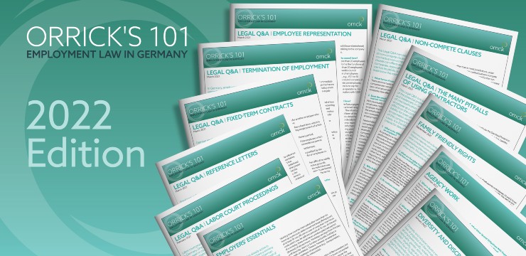 Orrick's 101 - Employment Law in Germany - 2022 Edition
