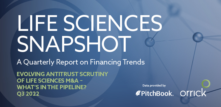 Life Sciences Snapshot – A Quarterly Report on Financing Trends – Q3 2022