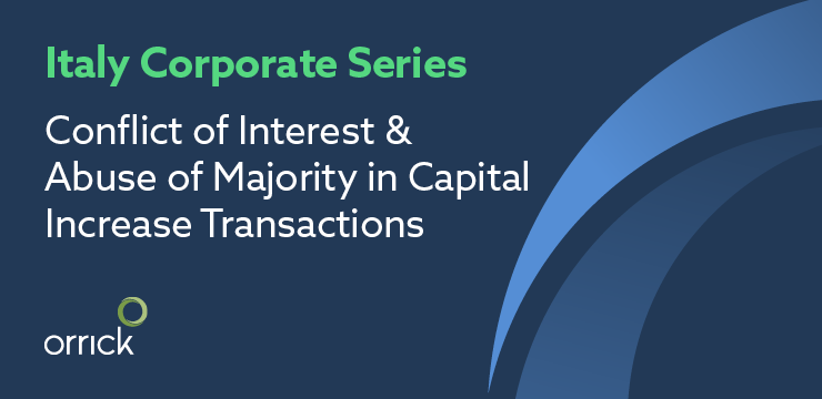 Conflict of Interest and Abuse of Majority in Capital Increase Transactions: Impacts and Operational Implications for Majority and Minority Shareholders