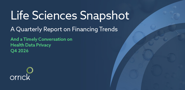 Life Sciences Snapshot Q4 2026 | Orrick