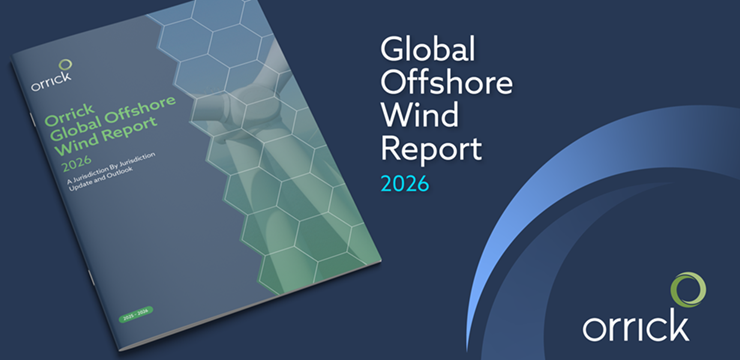 Global Offshore Wind Report 2026 | Orrick