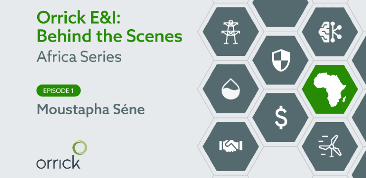 Orrick E&I: Behind the Scenes: Africa Series Episode 1