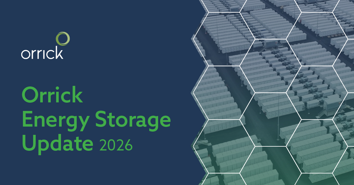 Orrick Energy Storage Report 2026 BESS Market Trends