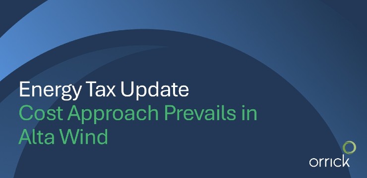Webinar Energy Tax Update Cost Approach Prevails in Alta Wind OG
