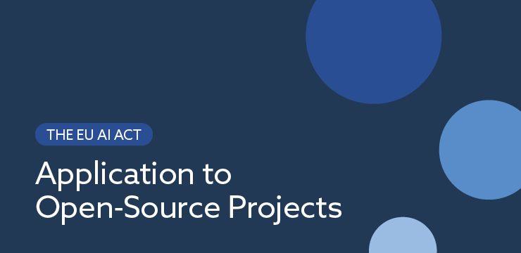 The EU AI Act Series: Application to Open-Source Projects