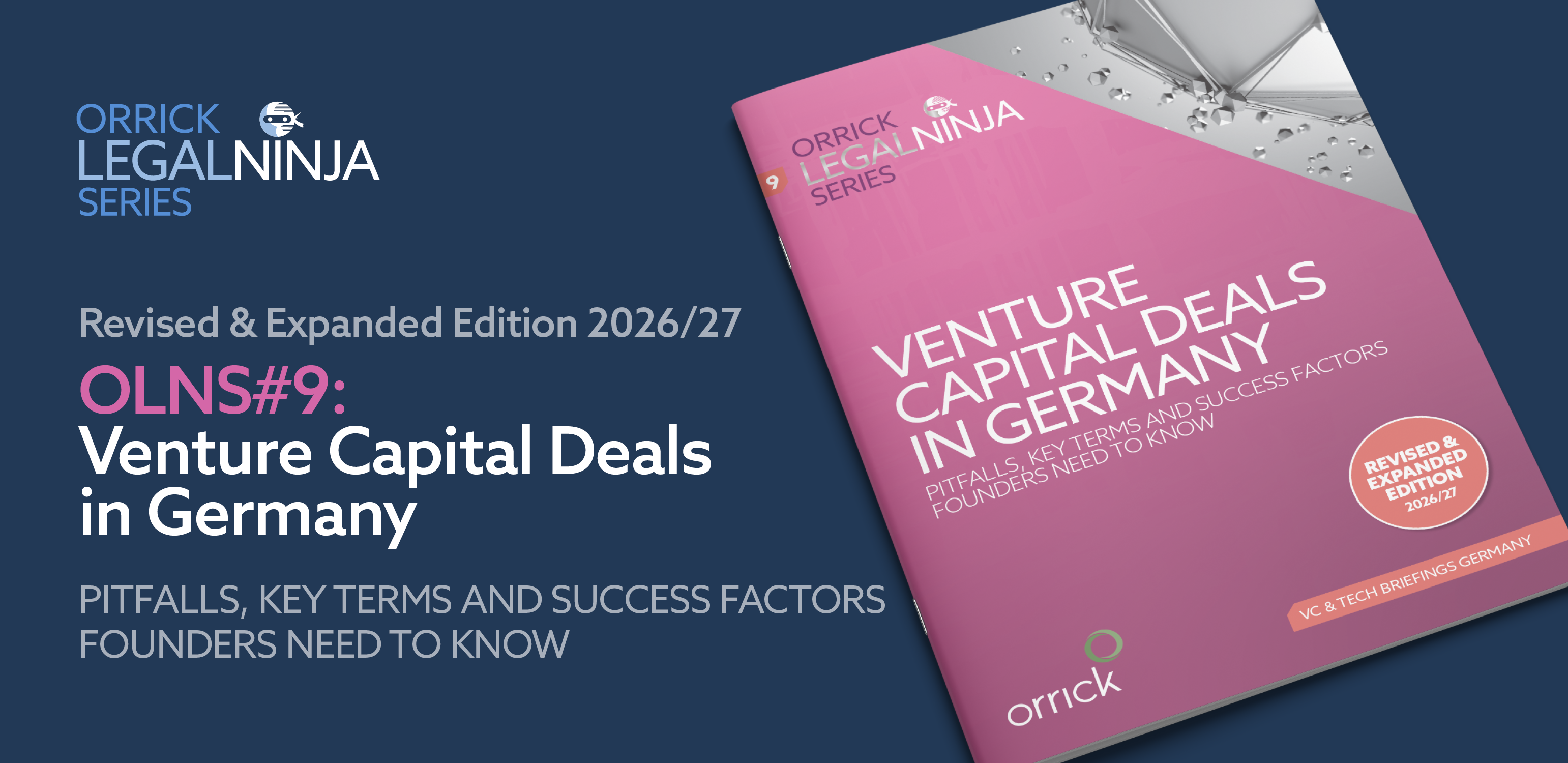 OLNS#9: Venture Capital Deals in Germany – Pitfalls, Key Terms and Success Factors Founders Need to Know (Revised & Updated Edition)
