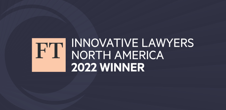 FT Innovative Lawyers North America | 2022 Winner