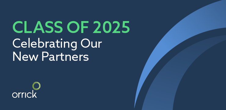 Class of 2025: Celebrating Our New Partners | Orrick