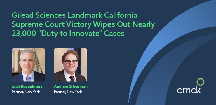 Gilead Sciences Secures Landmark California Supreme Court Victory, Eliminating Nearly 23,000 "Duty to Innovate" Cases