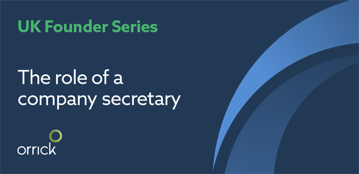 Founder series the role of a company secretary orrick logo