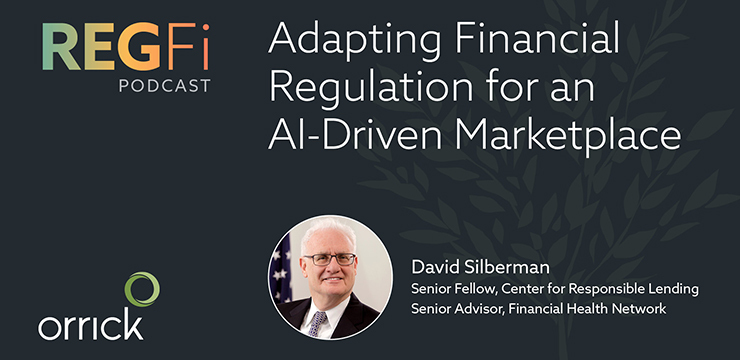 RegFi Episode 88: Adapting Financial Regulation for an AI-Driven Marketplace