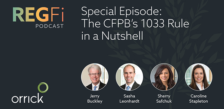 Special Episode: The CFPB's 1033 Rule in a Nutshell | RegFi Podcast