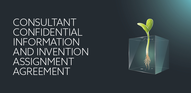 Consultant Confidential Information and Invention Assignment Agreement | Orrick Tech Studio