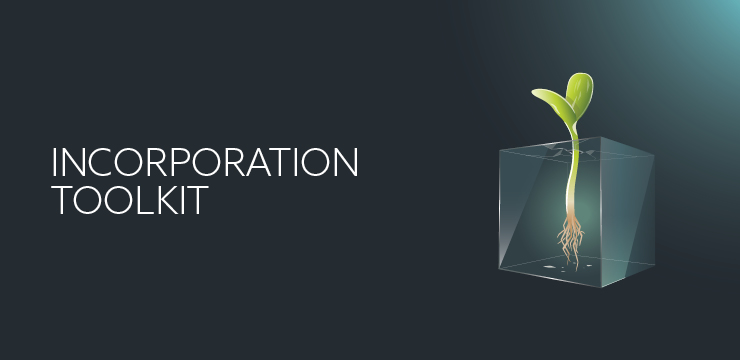 Incorporation Toolkit | Orrick Tech Studio