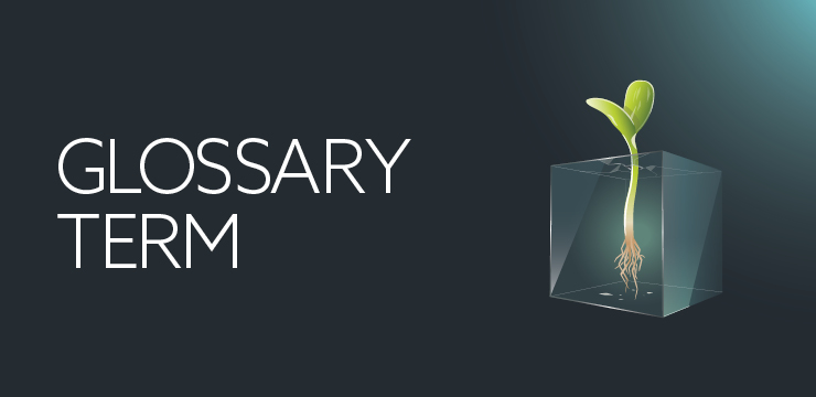Glossary Term | Orrick Tech Studio
