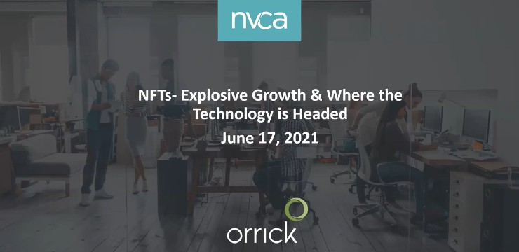 NFTs – Explosive Growth and Where the Technology is Headed